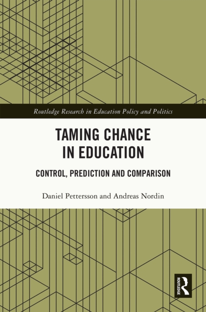 Taming Chance in Education : Control, Prediction and Comparison, EPUB eBook