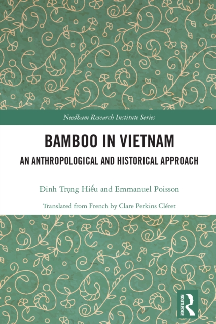 Bamboo in Vietnam : An Anthropological and Historical Approach, PDF eBook