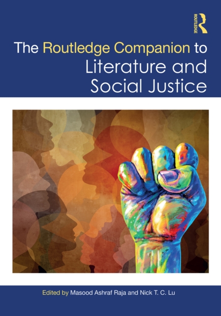The Routledge Companion to Literature and Social Justice, PDF eBook
