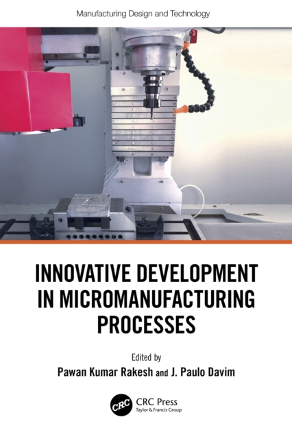 Innovative Development in Micromanufacturing Processes, EPUB eBook