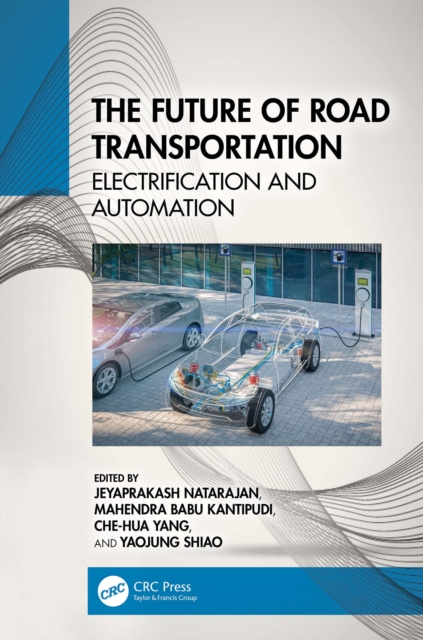 The Future of Road Transportation : Electrification and Automation, PDF eBook