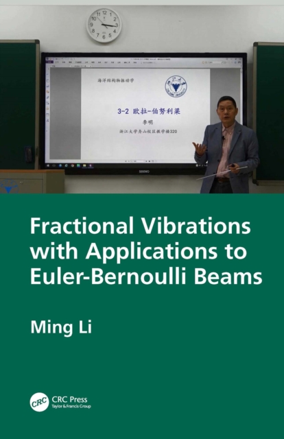 Fractional Vibrations with Applications to Euler-Bernoulli Beams, EPUB eBook