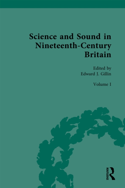 Science and Sound in Nineteenth-Century Britain : Sounds Experimental and Entertaining, PDF eBook