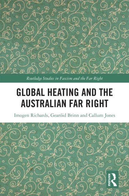 Global Heating and the Australian Far Right, PDF eBook