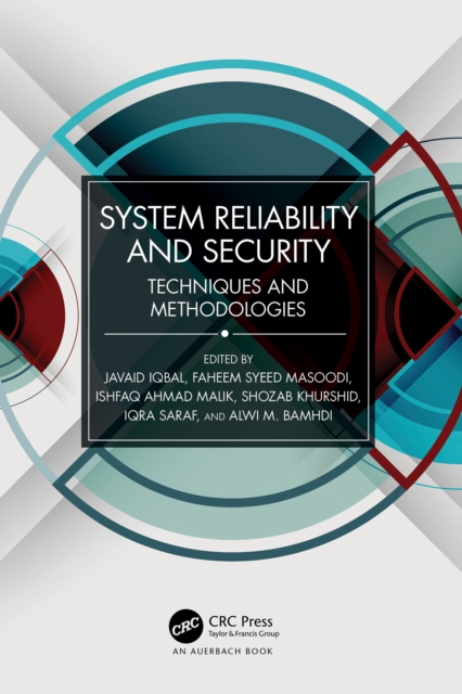 System Reliability and Security : Techniques and Methodologies, EPUB eBook