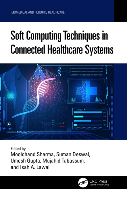 Soft Computing Techniques in Connected Healthcare Systems, PDF eBook