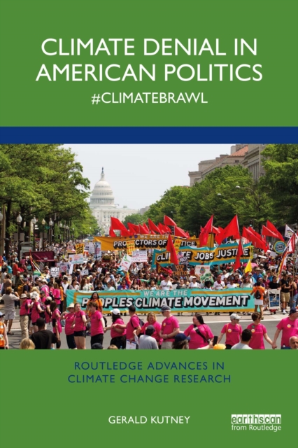 Climate Denial in American Politics : #ClimateBrawl, PDF eBook