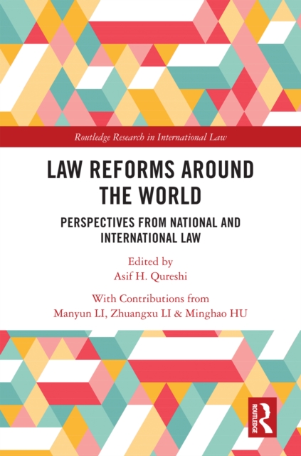 Law Reforms Around the World : Perspectives from National and International Law, PDF eBook