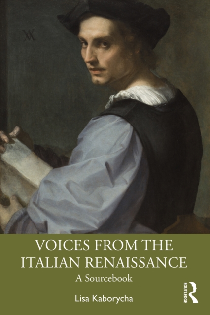 Voices from the Italian Renaissance : A Sourcebook, PDF eBook
