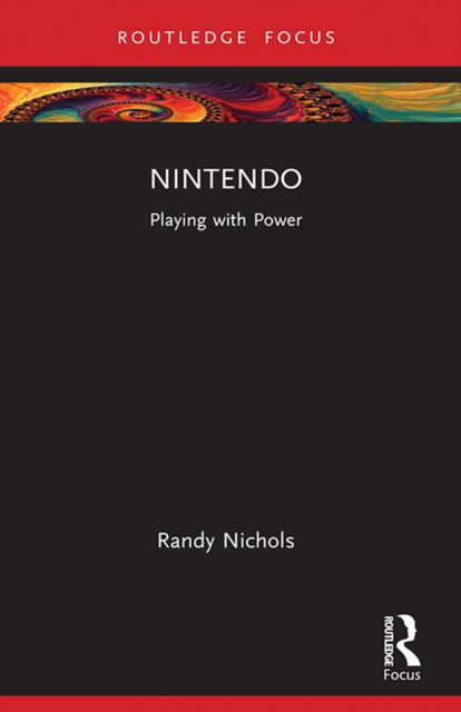 Nintendo : Playing with Power, PDF eBook
