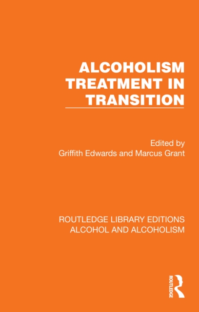 Alcoholism Treatment in Transition, PDF eBook