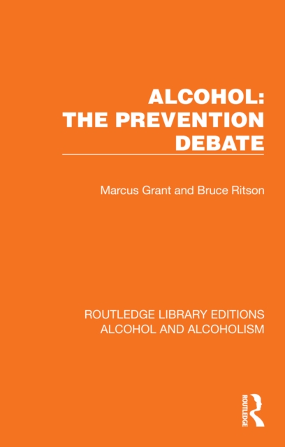 Alcohol: The Prevention Debate, PDF eBook