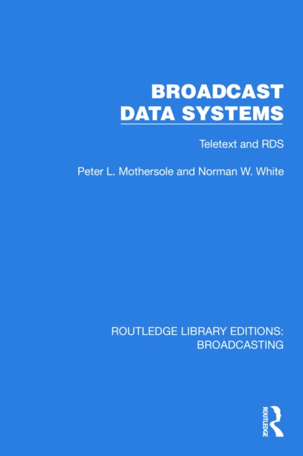 Broadcast Data Systems : Teletext and RDS, PDF eBook