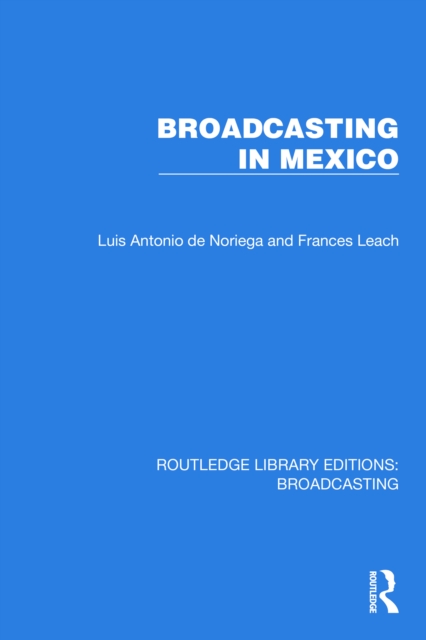 Broadcasting in Mexico, EPUB eBook