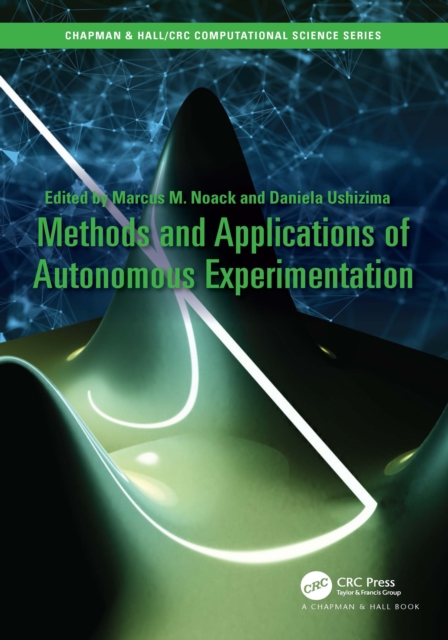 Methods and Applications of Autonomous Experimentation, PDF eBook