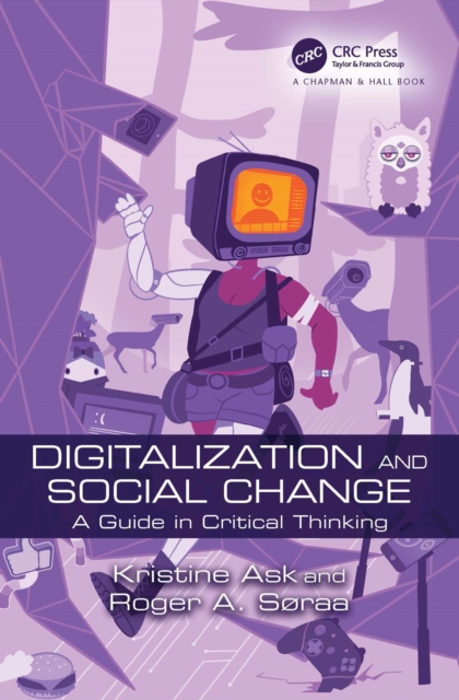 Digitalization and Social Change : A Guide in Critical Thinking, EPUB eBook