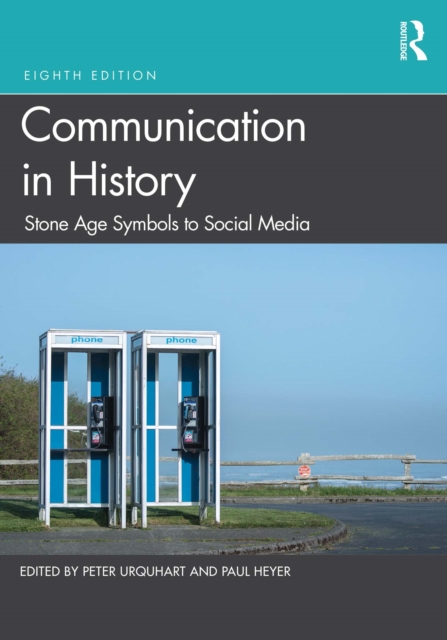 Communication in History : Stone Age Symbols to Social Media, PDF eBook
