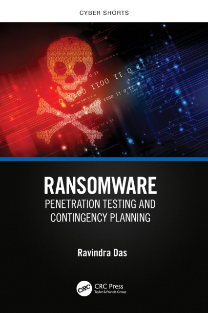 Ransomware : Penetration Testing and Contingency Planning, PDF eBook