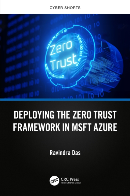 Deploying the Zero Trust Framework in MSFT Azure, PDF eBook