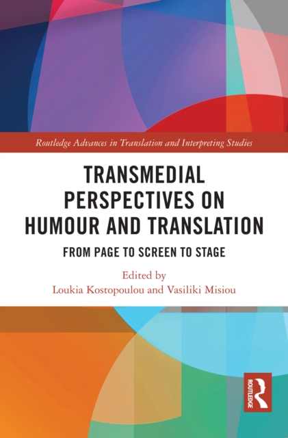 Transmedial Perspectives on Humour and Translation : From Page to Screen to Stage, EPUB eBook