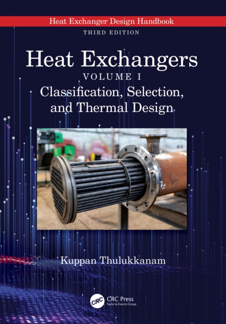 Heat Exchangers : Classification, Selection, and Thermal Design, EPUB eBook