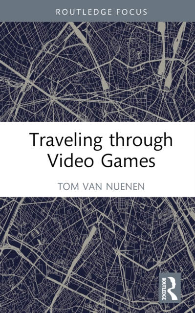 Traveling through Video Games, EPUB eBook