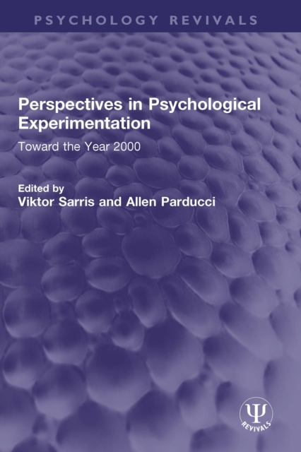 Perspectives in Psychological Experimentation : Toward the Year 2000, EPUB eBook