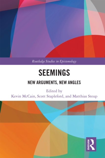 Seemings : New Arguments, New Angles, PDF eBook