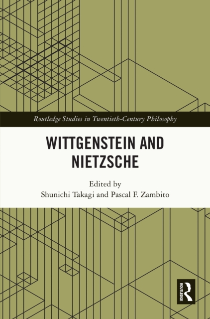 Wittgenstein and Nietzsche, PDF eBook