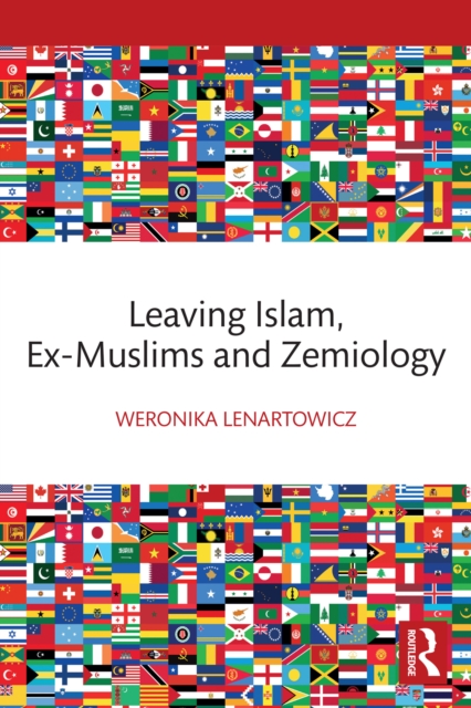 Leaving Islam, Ex-Muslims and Zemiology, EPUB eBook