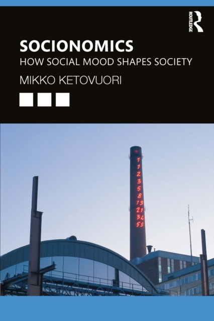 Socionomics : How Social Mood Shapes Society, EPUB eBook