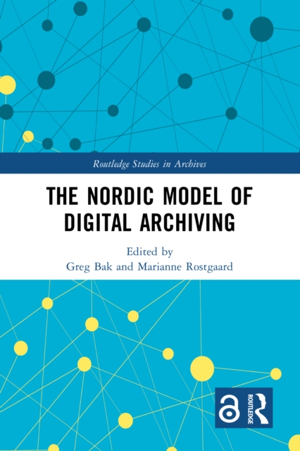 The Nordic Model of Digital Archiving, EPUB eBook