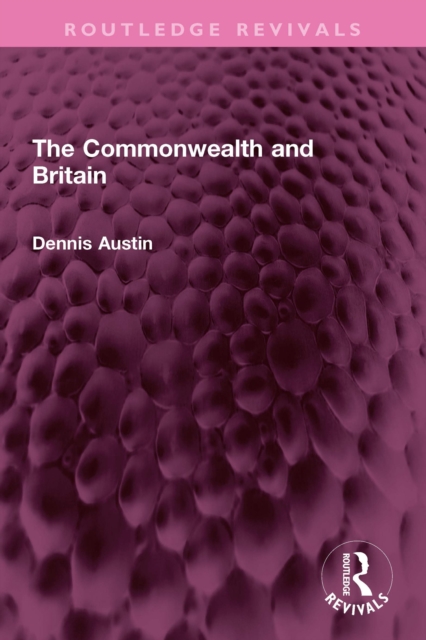 The Commonwealth and Britain, EPUB eBook