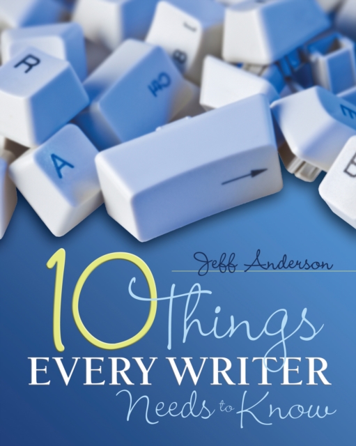 10 Things Every Writer Needs to Know, PDF eBook