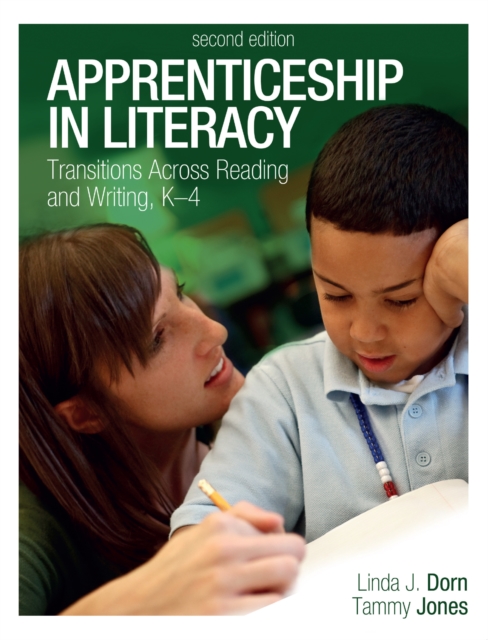 Apprenticeship in Literacy : Transitions Across Reading and Writing, K-4, PDF eBook