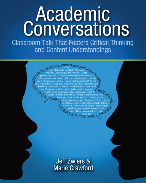 Academic Conversations : Classroom Talk that Fosters Critical Thinking and Content Understandings, PDF eBook