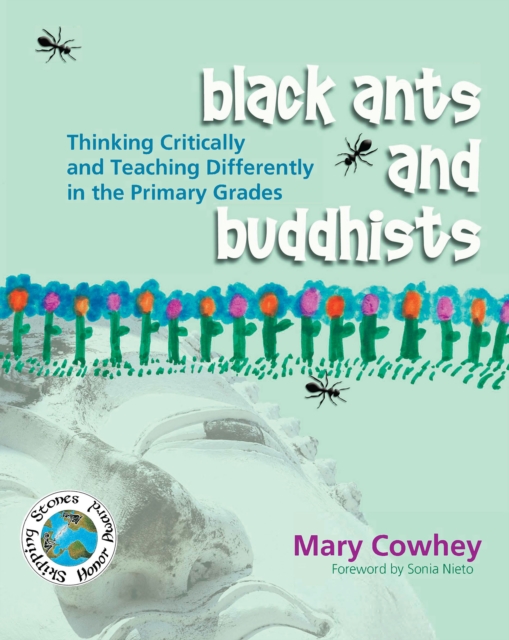 Black Ants and Buddhists : Thinking Critically and Teaching Differently in the Primary Grades, EPUB eBook