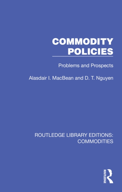 Commodity Policies : Problems and Prospects, EPUB eBook