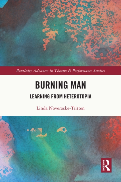 Burning Man : Learning from Heterotopia, EPUB eBook