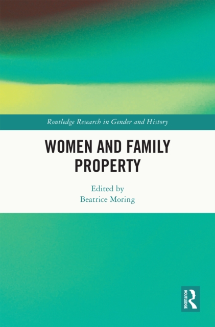 Women and Family Property, PDF eBook
