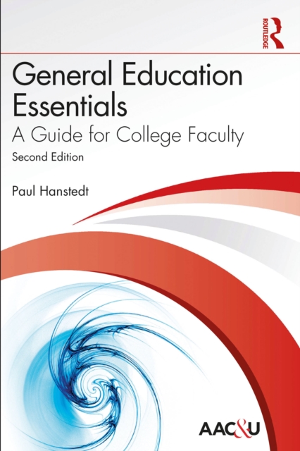 General Education Essentials : A Guide for College Faculty, PDF eBook