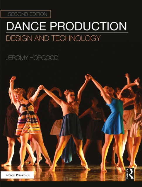 Dance Production : Design and Technology, EPUB eBook