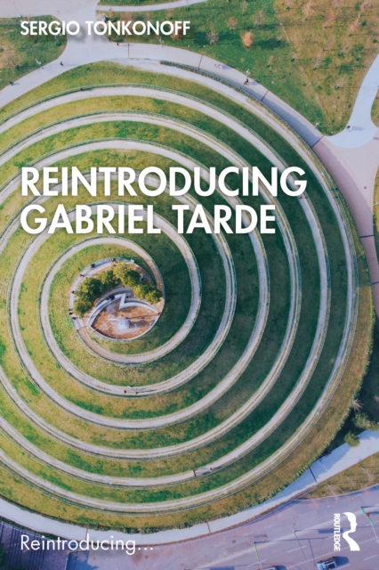 Reintroducing Gabriel Tarde, EPUB eBook