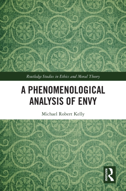 A Phenomenological Analysis of Envy, PDF eBook