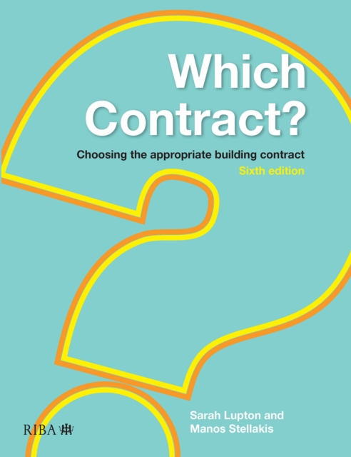 Which Contract? : Choosing The Appropriate Building Contract, EPUB eBook