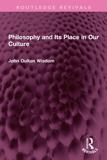 Philosophy and Its Place in Our Culture, PDF eBook
