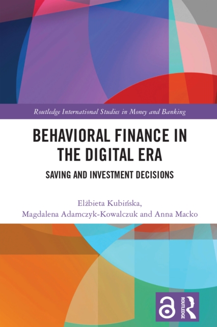 Behavioral Finance in the Digital Era : Saving and Investment Decisions, EPUB eBook