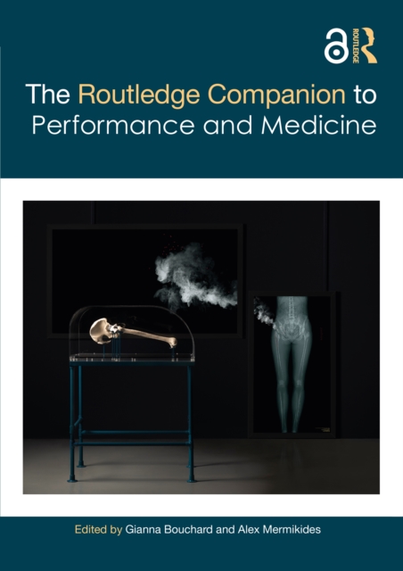 The Routledge Companion to Performance and Medicine, EPUB eBook