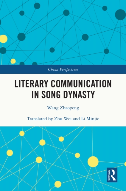 Literary Communication in Song Dynasty, EPUB eBook