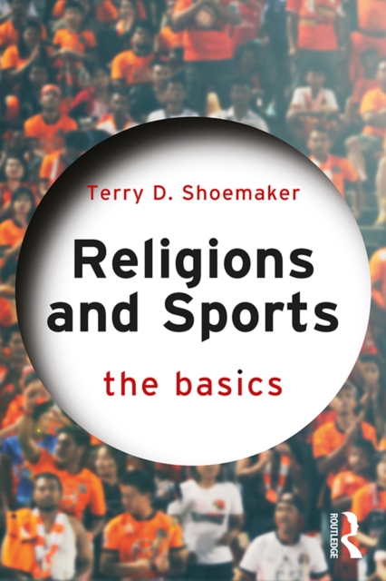 Religions and Sports: The Basics, EPUB eBook